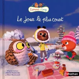 Edmond et Lucy - Le jour le plus court