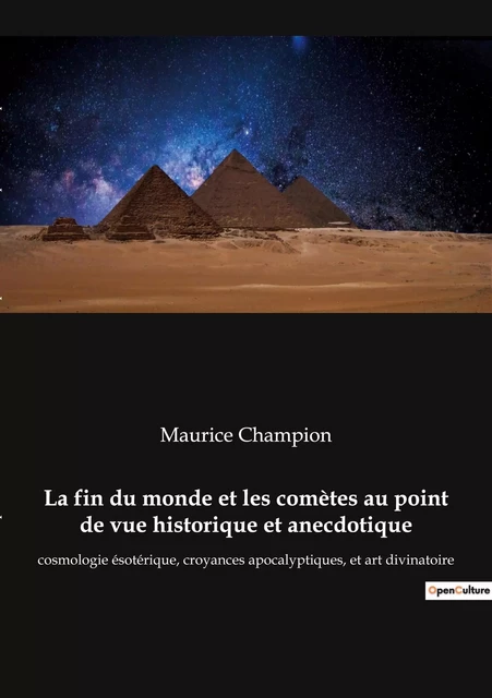 La fin du monde et les comètes au point de vue historique et anecdotique - Maurice Champion - CULTUREA