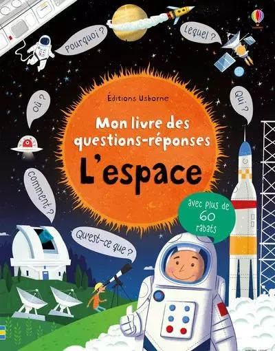 L'espace - Mon livre des questions-réponses - Katie Daynes - Usborne publishing ltd