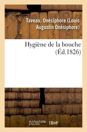 Hygiène de la bouche