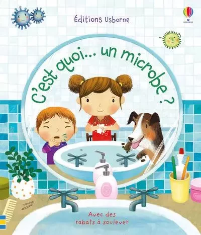 C'est quoi... un microbe ? - Katie Daynes - Usborne publishing ltd