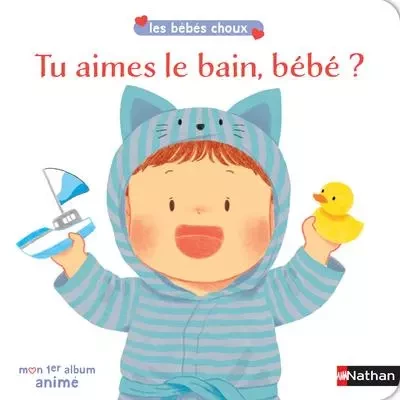 Tu aimes le bain, bébé ? -  - Nathan