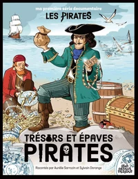 Trésors et épaves pirates