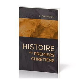 Histoire des premiers chrétiens