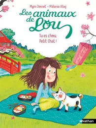 Les Animaux de Lou: Tu es chou, Petit Chat !