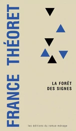 Forêt des signes (La)