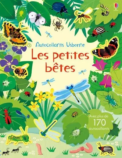 Les petites bêtes - Autocollants Usborne - Caroline Young - Usborne publishing ltd