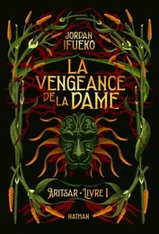 Aritsar Livre 1 : La vengeance de la Dame