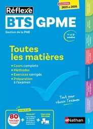 Toutes les matières BTS GPME - Réflexe N° 10 - 2025-2026