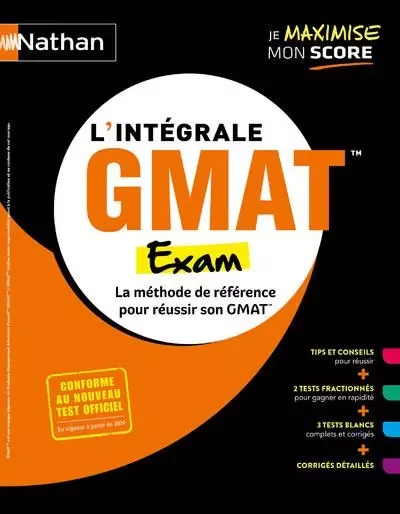 L'intégrale GMAT - Graduate Management Admission Test - Focus edition 2024 - Geoffrey Babiarz, Firas Batnini, Serena Murdoch Stern, Adrien Chiodo - Nathan