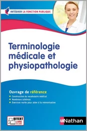 Terminologie médicale et physiopathologie - Assistant médico-administratif (IFP) Concours 2024/2025