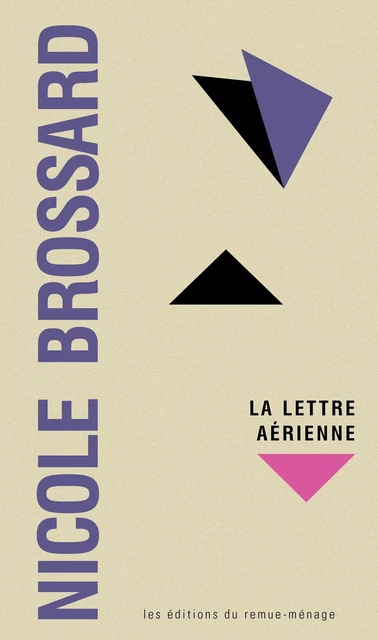 La lettre aérienne - Nicole Brossard - REMUE MENAGE