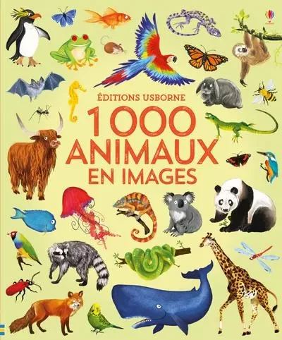 1 000 animaux en images - Jessica Greenwell - Usborne publishing ltd