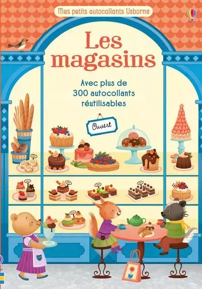 Les magasins - Mes petits autocollants Usborne - Abigail Wheatley - Usborne publishing ltd