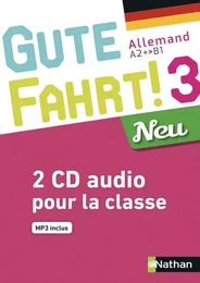 Gute Fahrt! 3 Neu Coffret 2 CD classe 2018