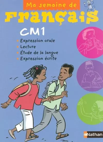 MA SEMAINE DE FRANCAIS CM1 ELEVE -  Collectif - Nathan