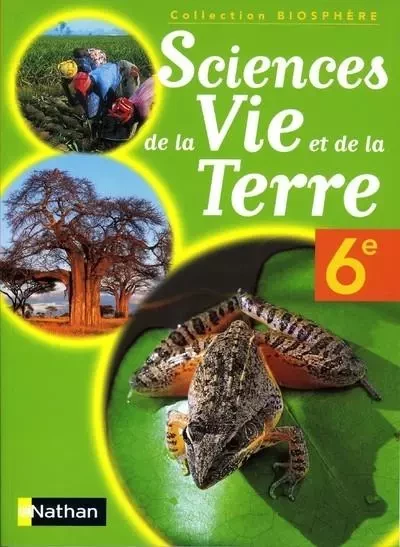 Biosphère Sciences de la Vie et de la Terre 6e Livre élève Cameroun -  Collectif - Nathan