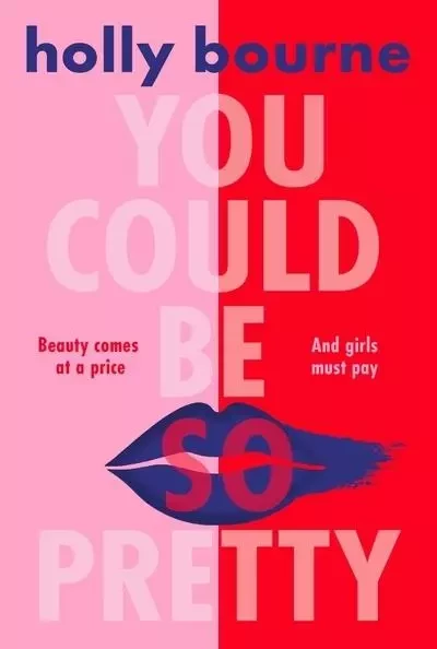 You Could Be So Pretty - Holly Bourne - Usborne catalogue anglais