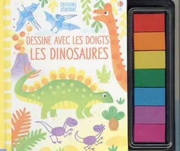 Les dinosaures - Dessine avec les doigts - Dès 4 ans