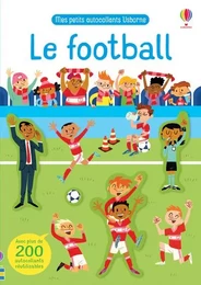 Le football - Mes petits autocollants Usborne