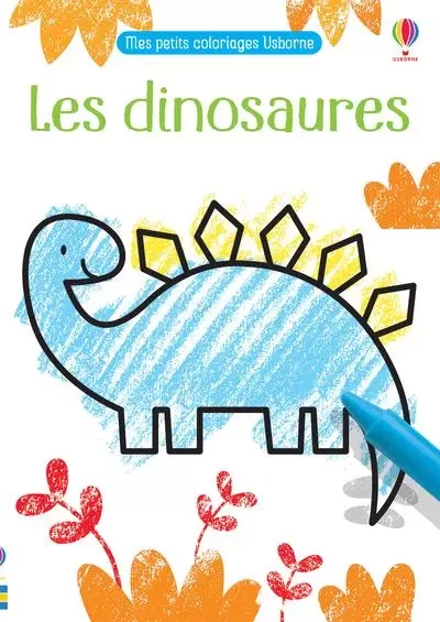 Les dinosaures - Mes petits coloriages Usborne - Kirsteen Robson - Usborne publishing ltd