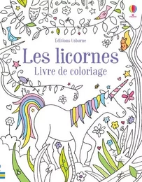 Les licornes - Livre de coloriage