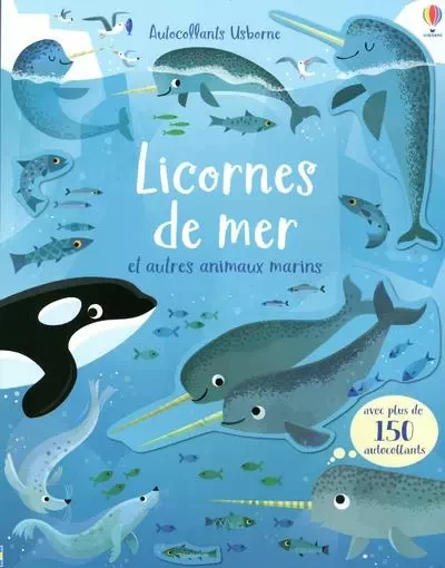 Licornes de mer et autres animaux marins - Premiers autocollants - Holly Bathie - Usborne publishing ltd