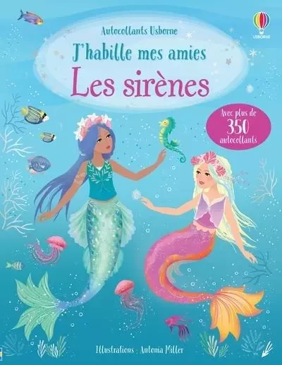 J'habille mes amies - Les sirènes - Dès 5 ans - Fiona Watt - Usborne publishing ltd