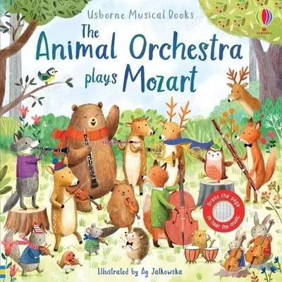 The Animal Orchestra Plays Mozart - Sam Taplin - Usborne catalogue anglais