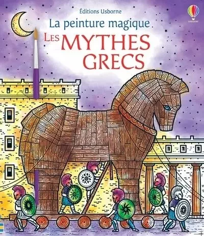 Les mythes grecs - La peinture magique - Abigail Wheatley - Usborne publishing ltd