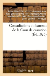 Consultations du barreau de la Cour de cassation