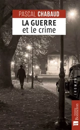 La guerre et le crime