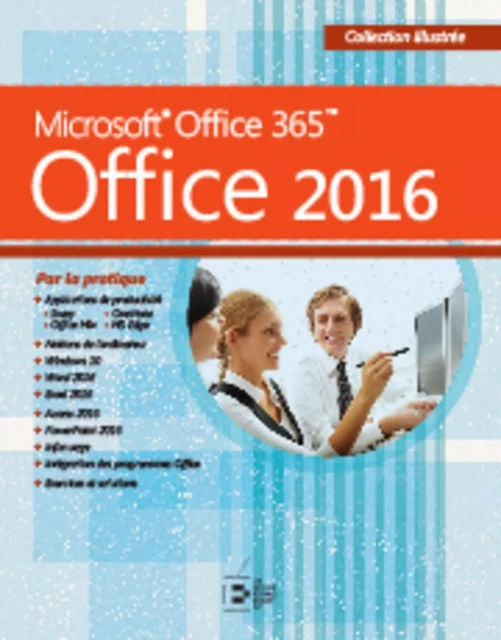 Office 2016 -  Collectif - REYNALD GOULET