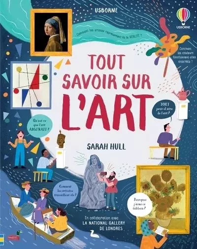 Tout savoir sur l'art - Sarah Hull - Usborne publishing ltd