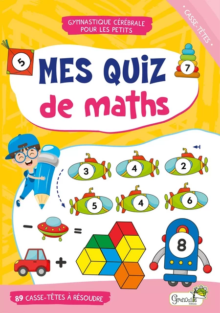 Mes quiz de maths -  Massol isabelle - GRENOUILLE