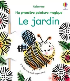 Le jardin - Ma première peinture magique