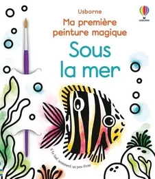 Sous la mer - Ma première peinture magique