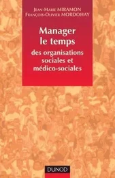 Manager le temps des organisations sociales et médico-sociales