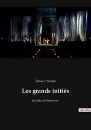 Les grands initiés