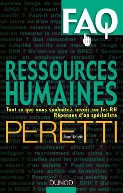 FAQ : Ressources Humaines - Jean-Marie Peretti - DUNOD