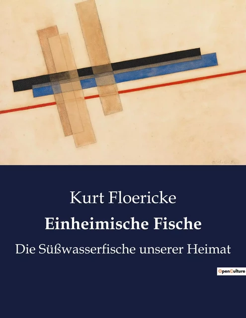 Einheimische Fische - Kurt Floericke - CULTUREA