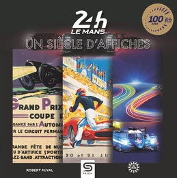 24 heures Le Mans, un siècle d'affiches 