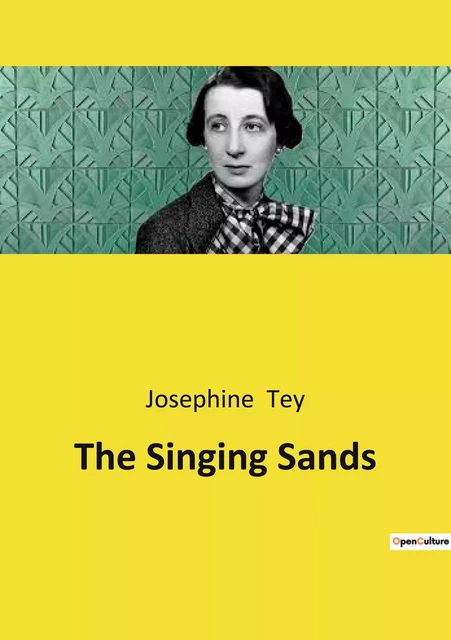 The Singing Sands - Josephine Tey - CULTUREA