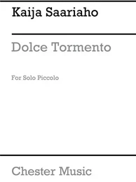 KAIJA SAARIAHO : DOLCE TORMENTO (SOLO PICCOLO)