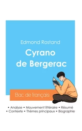 Réussir son Bac de français 2024 : Analyse de Cyrano de Bergerac d'Edmond Rostand