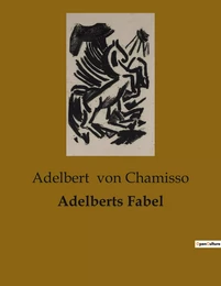 Adelberts Fabel