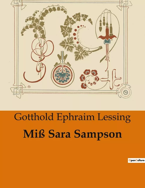 Miß Sara Sampson - Gotthold Ephraim Lessing - CULTUREA