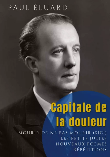 Capitale de la douleur - Paul Éluard - CULTUREA