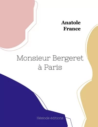 Monsieur Bergeret à Paris