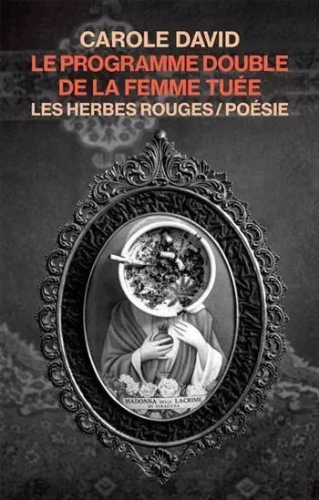 LE PROGRAMME DOUBLE DE LA FEMME TUEE -  DAVID CAROLE - HERBES ROUGES